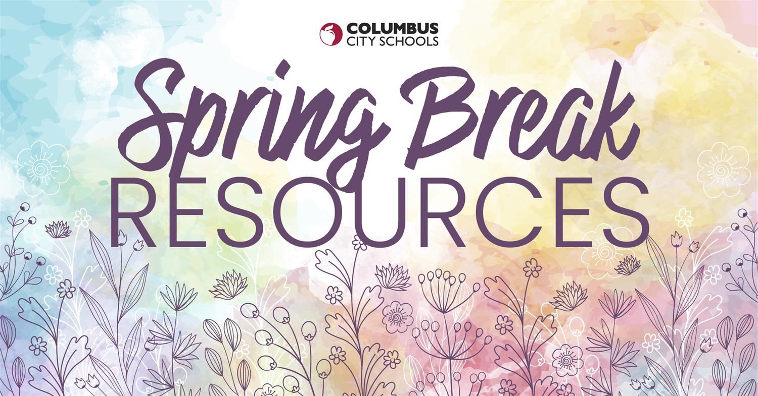 spring break resources text graphic